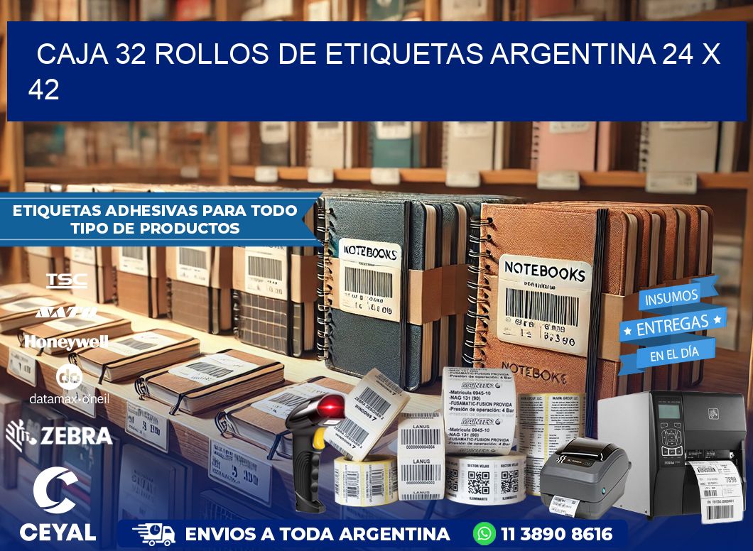 CAJA 32 ROLLOS DE ETIQUETAS ARGENTINA 24 x 42