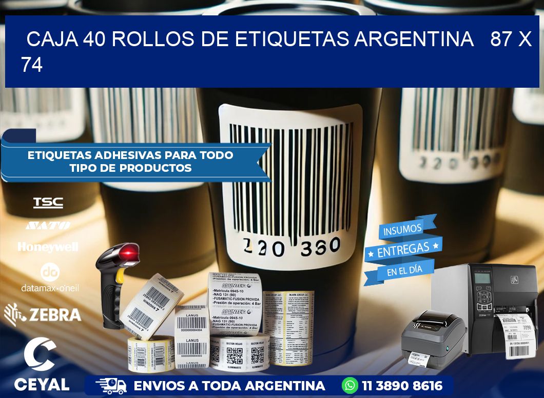 CAJA 40 ROLLOS DE ETIQUETAS ARGENTINA   87 x 74