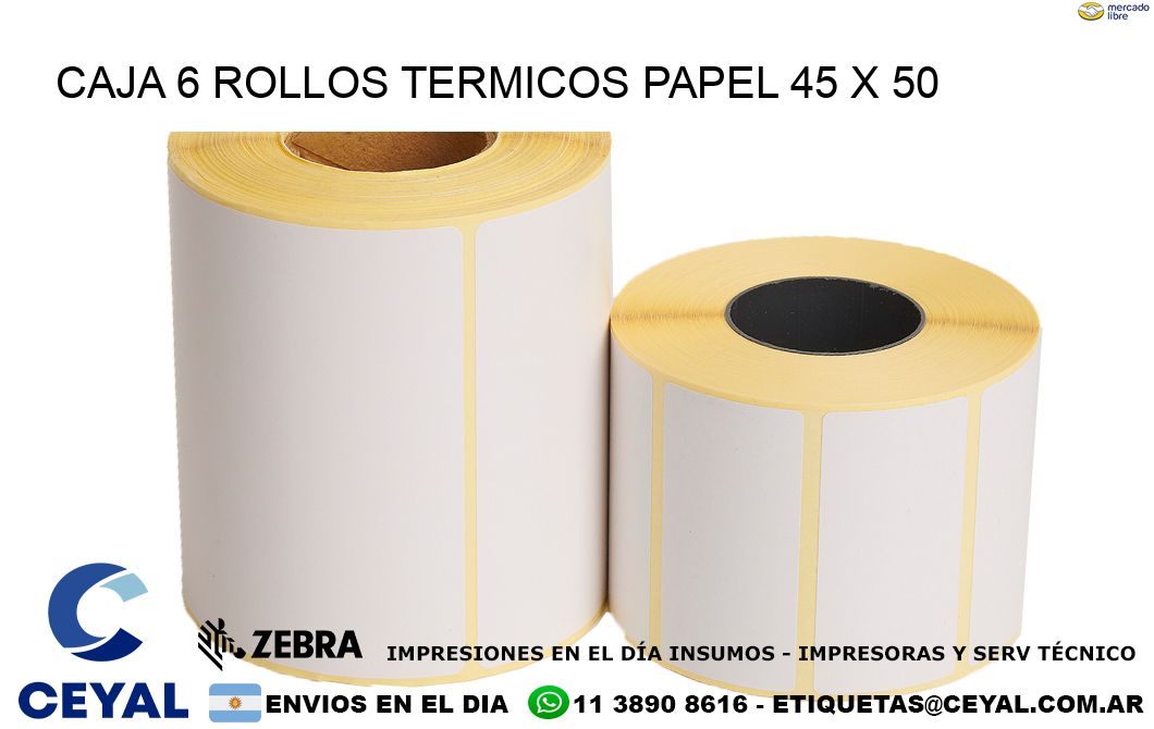 CAJA 6 ROLLOS TERMICOS PAPEL 45 x 50