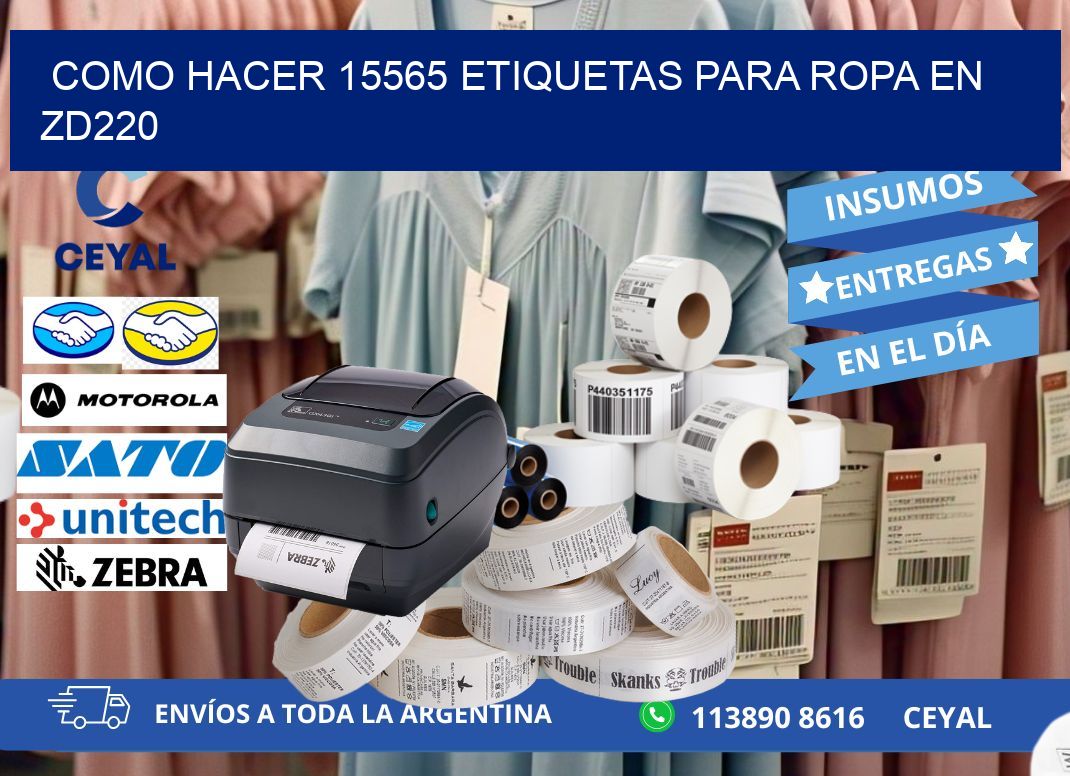 Como hacer 15565 etiquetas para ropa en zd220
