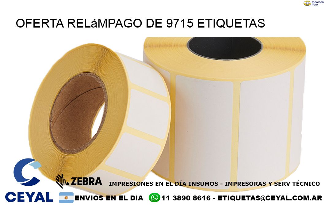 Oferta relámpago de 9715 etiquetas