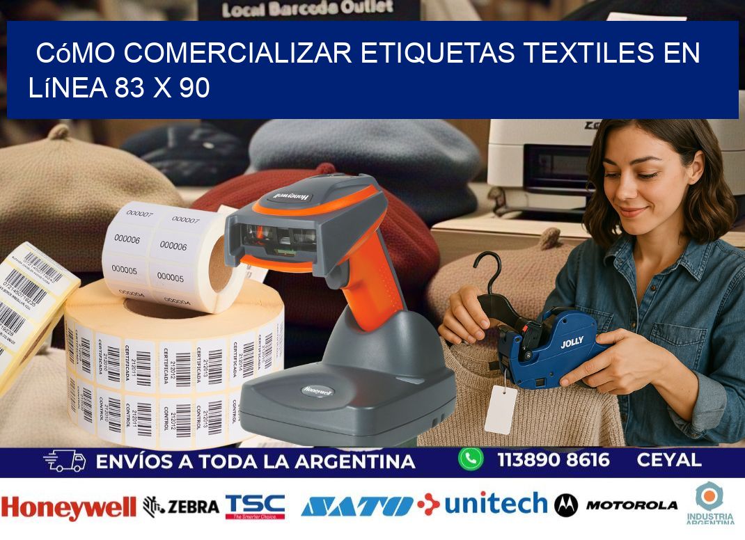 Cómo Comercializar Etiquetas Textiles en Línea 83 x 90