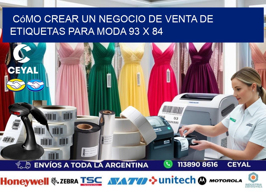 Cómo Crear un Negocio de Venta de Etiquetas para Moda 93 x 84
