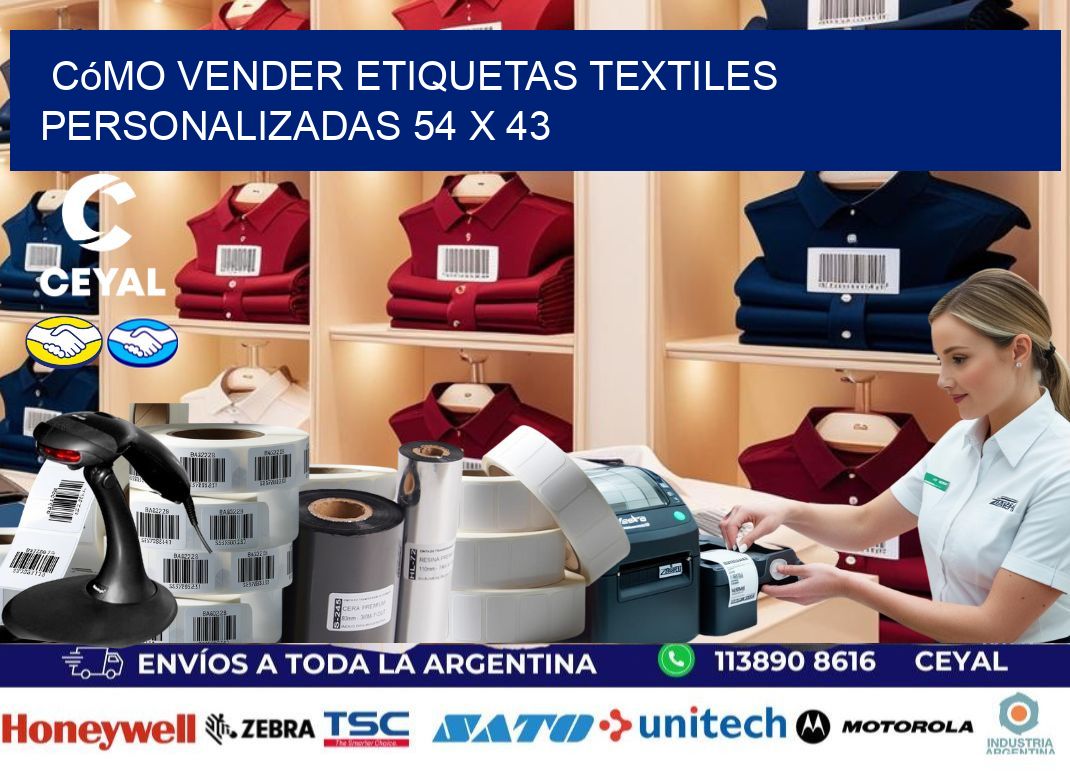 Cómo Vender Etiquetas Textiles Personalizadas 54 x 43