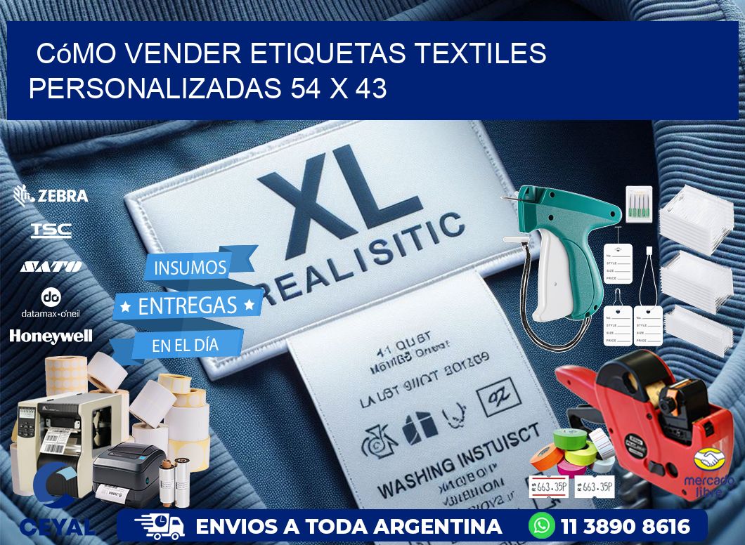 Cómo Vender Etiquetas Textiles Personalizadas 54 x 43