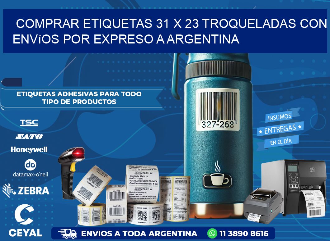 Comprar etiquetas 31 x 23 troqueladas con envíos por expreso a Argentina