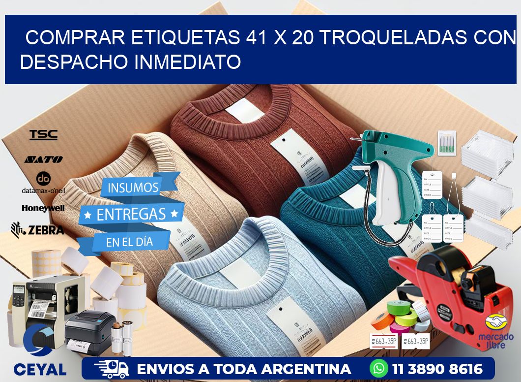 Comprar etiquetas 41 x 20 troqueladas con despacho inmediato