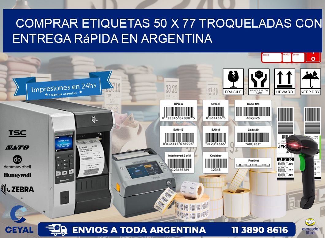 Comprar etiquetas 50 x 77 troqueladas con entrega rápida en Argentina