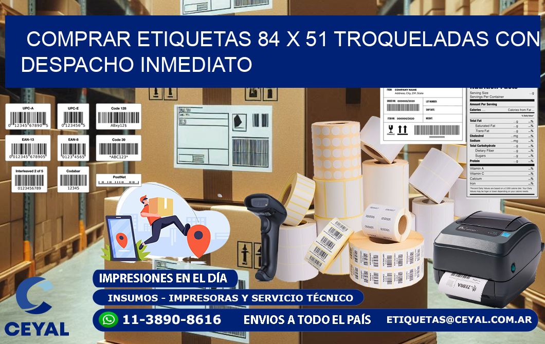 Comprar etiquetas 84 x 51 troqueladas con despacho inmediato
