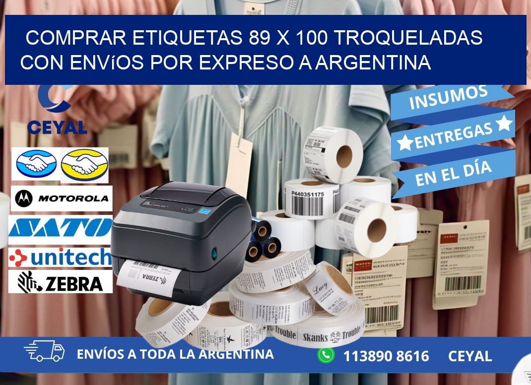 Comprar etiquetas 89 x 100 troqueladas con envíos por expreso a Argentina