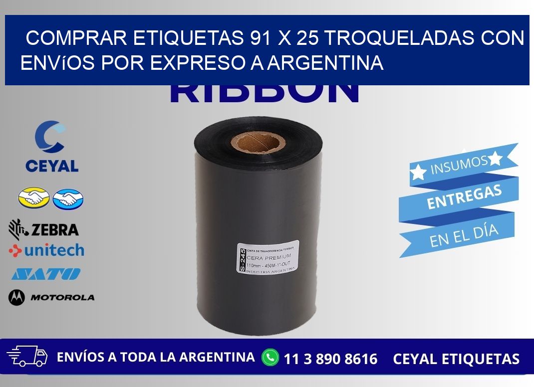 Comprar etiquetas 91 x 25 troqueladas con envíos por expreso a Argentina