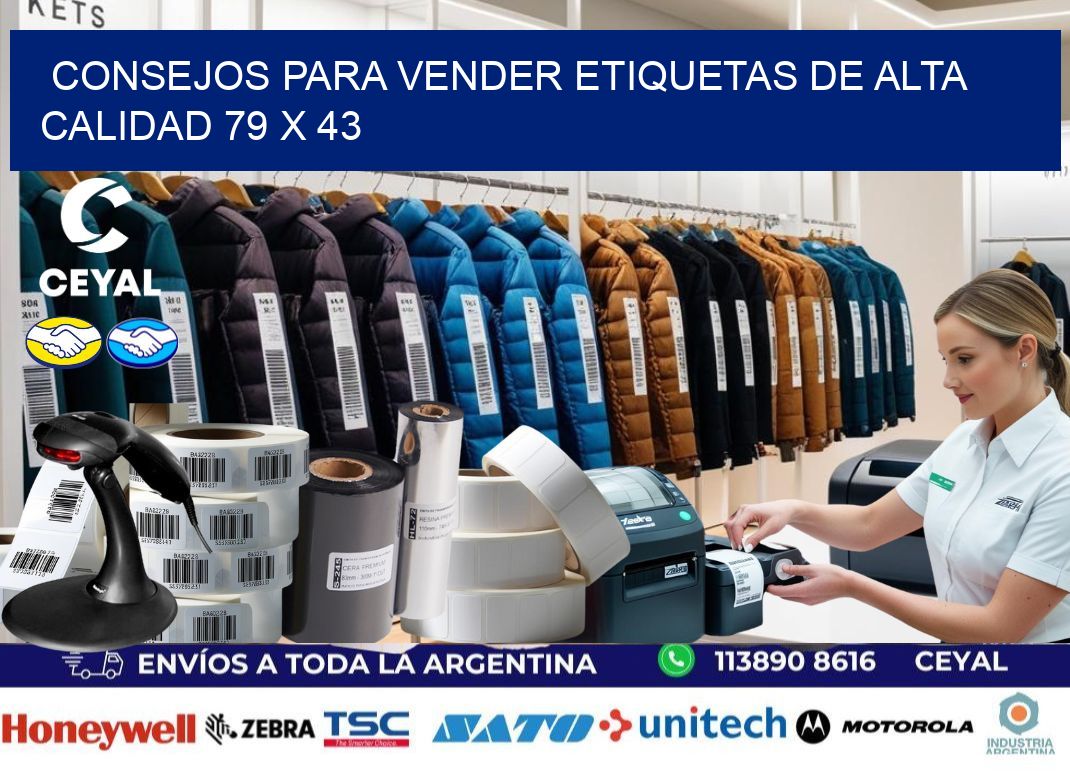 Consejos para Vender Etiquetas de Alta Calidad 79 x 43