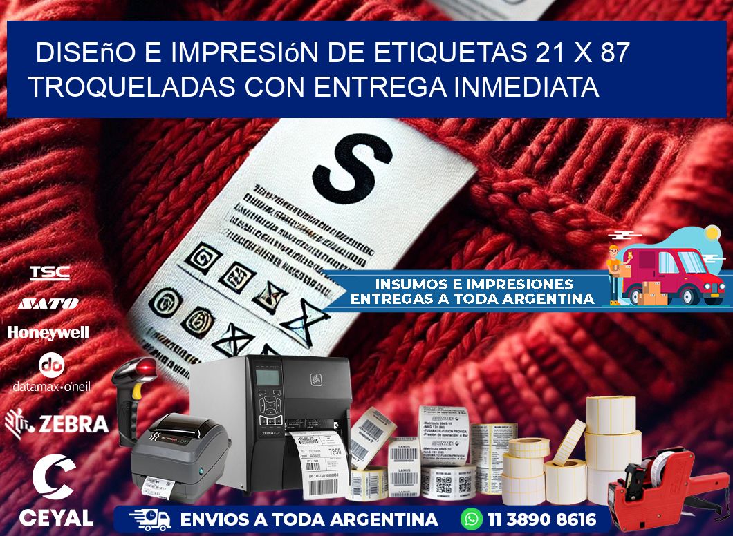 Diseño e impresión de etiquetas 21 x 87 troqueladas con entrega inmediata