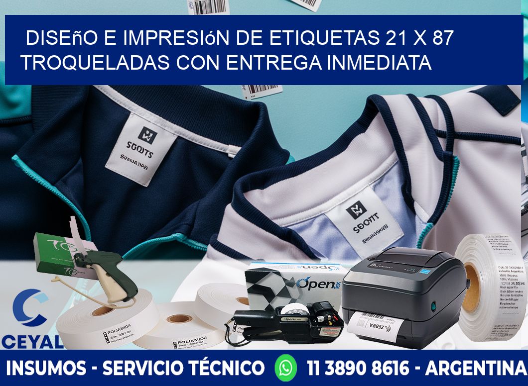 Diseño e impresión de etiquetas 21 x 87 troqueladas con entrega inmediata