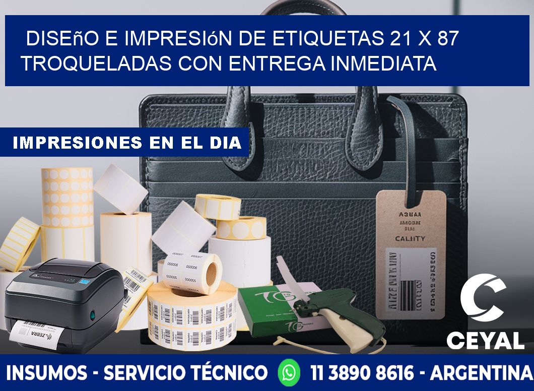 Diseño e impresión de etiquetas 21 x 87 troqueladas con entrega inmediata