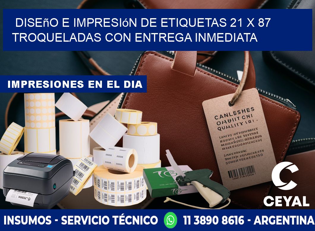 Diseño e impresión de etiquetas 21 x 87 troqueladas con entrega inmediata