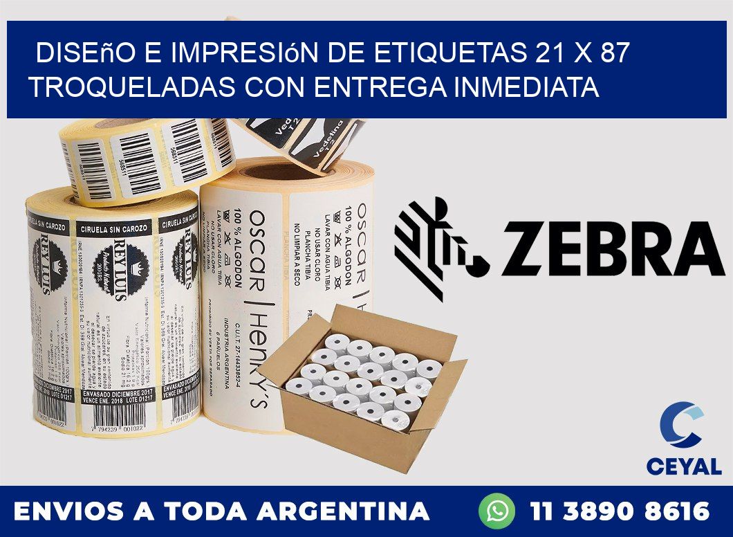 Diseño e impresión de etiquetas 21 x 87 troqueladas con entrega inmediata