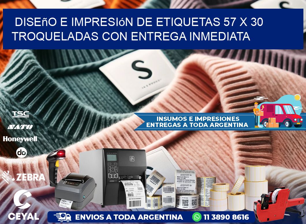 Diseño e impresión de etiquetas 57 x 30 troqueladas con entrega inmediata