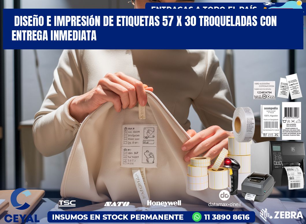 Diseño e impresión de etiquetas 57 x 30 troqueladas con entrega inmediata