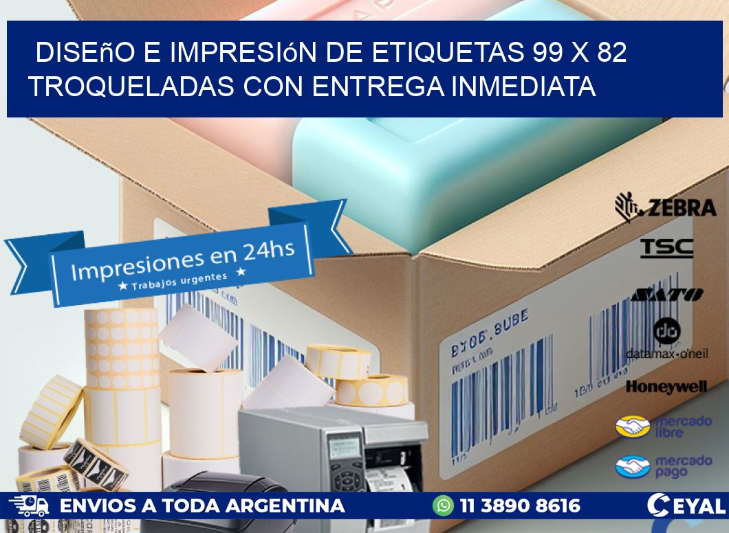 Diseño e impresión de etiquetas 99 x 82 troqueladas con entrega inmediata