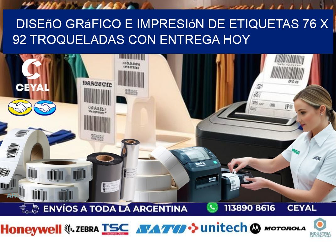 Diseño gráfico e impresión de etiquetas 76 x 92 troqueladas con entrega hoy