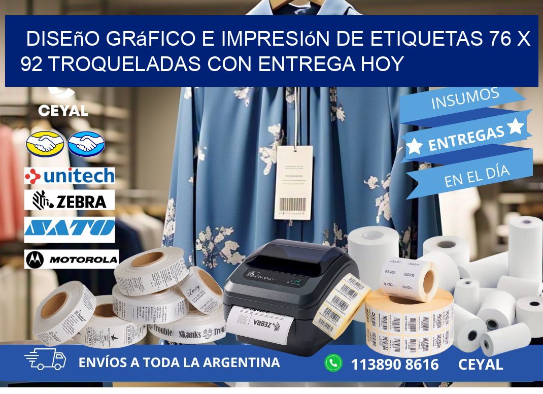 Diseño gráfico e impresión de etiquetas 76 x 92 troqueladas con entrega hoy