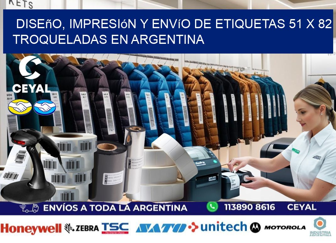 Diseño, impresión y envío de etiquetas 51 x 82 troqueladas en Argentina