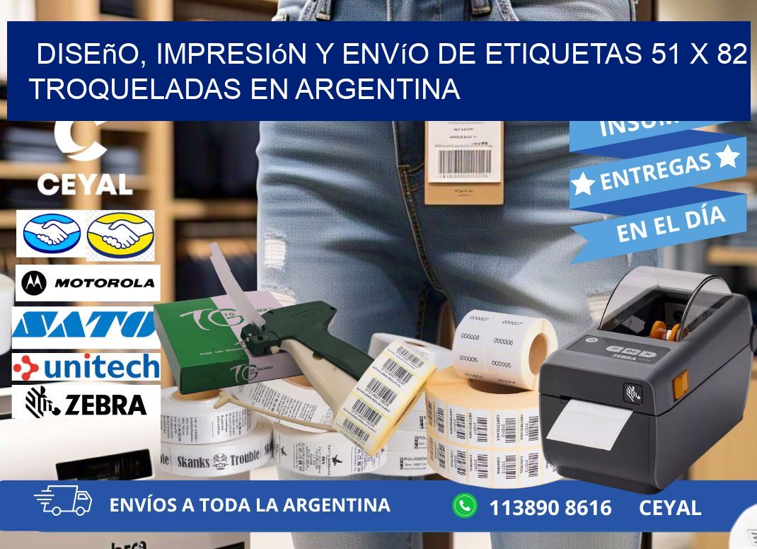 Diseño, impresión y envío de etiquetas 51 x 82 troqueladas en Argentina