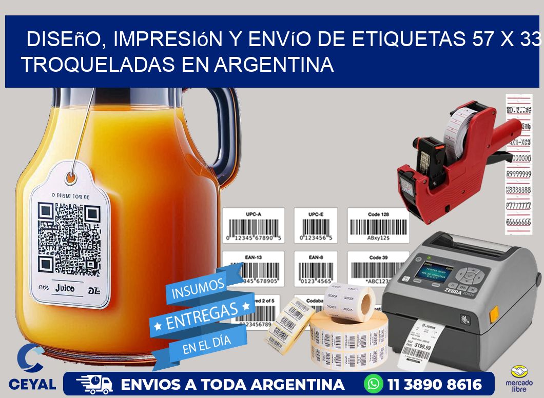 Diseño, impresión y envío de etiquetas 57 x 33 troqueladas en Argentina