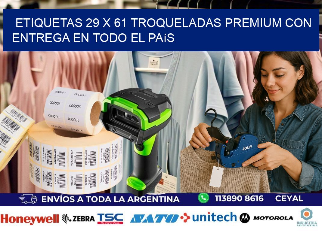 Etiquetas 29 x 61 troqueladas premium con entrega en todo el país