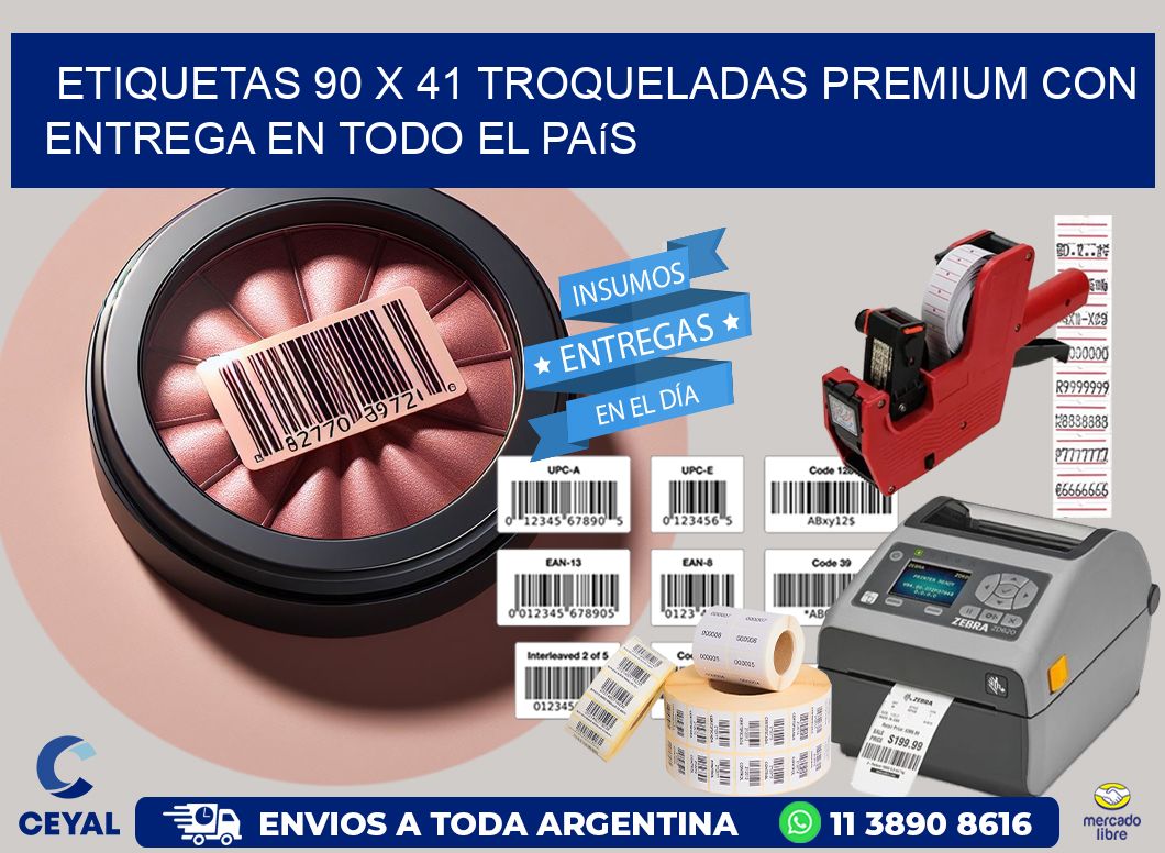Etiquetas 90 x 41 troqueladas premium con entrega en todo el país