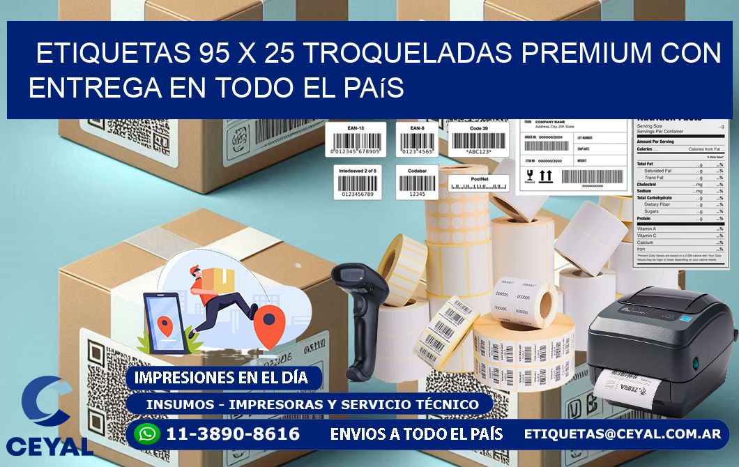 Etiquetas 95 x 25 troqueladas premium con entrega en todo el país