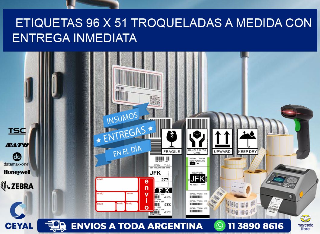 Etiquetas 96 x 51 troqueladas a medida con entrega inmediata