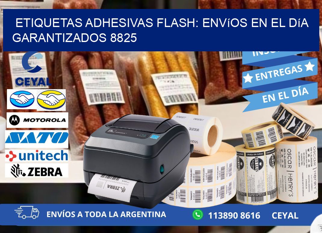 Etiquetas adhesivas Flash: Envíos en el Día Garantizados 8825