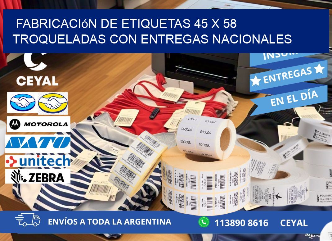 Fabricación de etiquetas 45 x 58 troqueladas con entregas nacionales