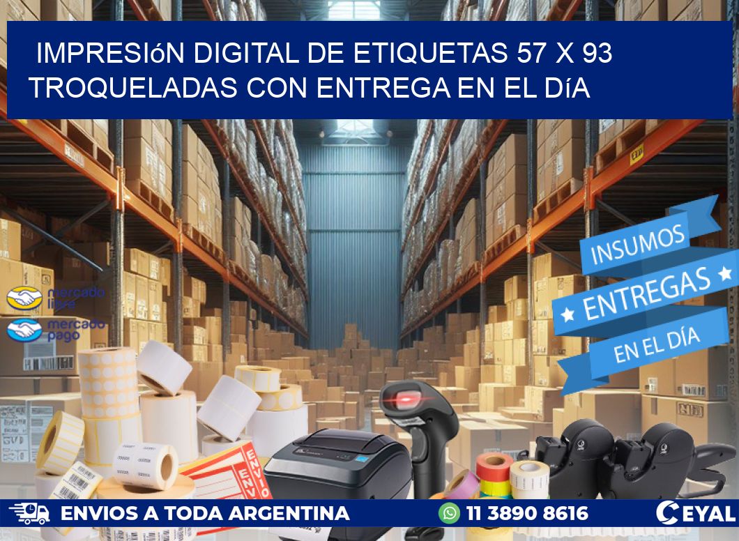 Impresión digital de etiquetas 57 x 93 troqueladas con entrega en el día