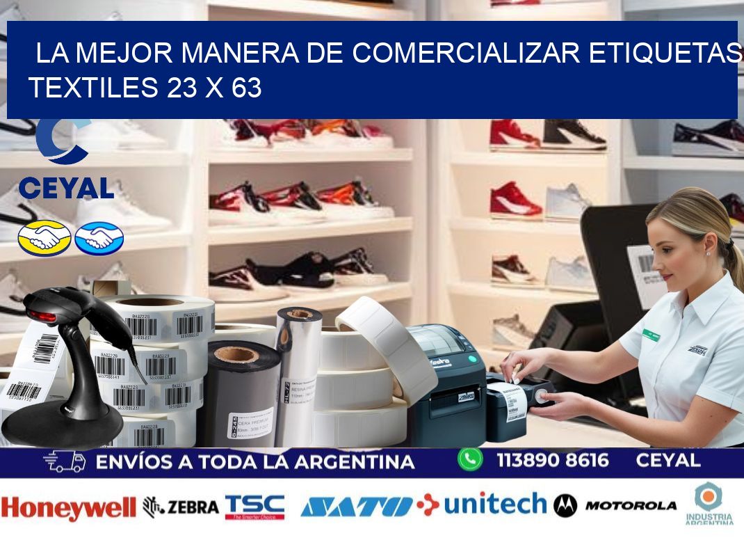 La Mejor Manera de Comercializar Etiquetas Textiles 23 x 63