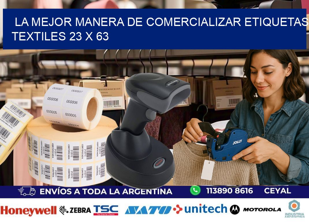 La Mejor Manera de Comercializar Etiquetas Textiles 23 x 63