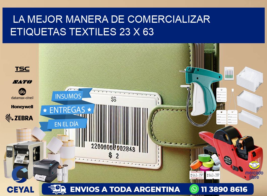 La Mejor Manera de Comercializar Etiquetas Textiles 23 x 63