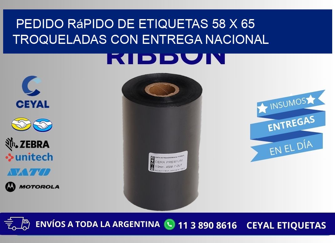 Pedido rápido de etiquetas 58 x 65 troqueladas con entrega nacional