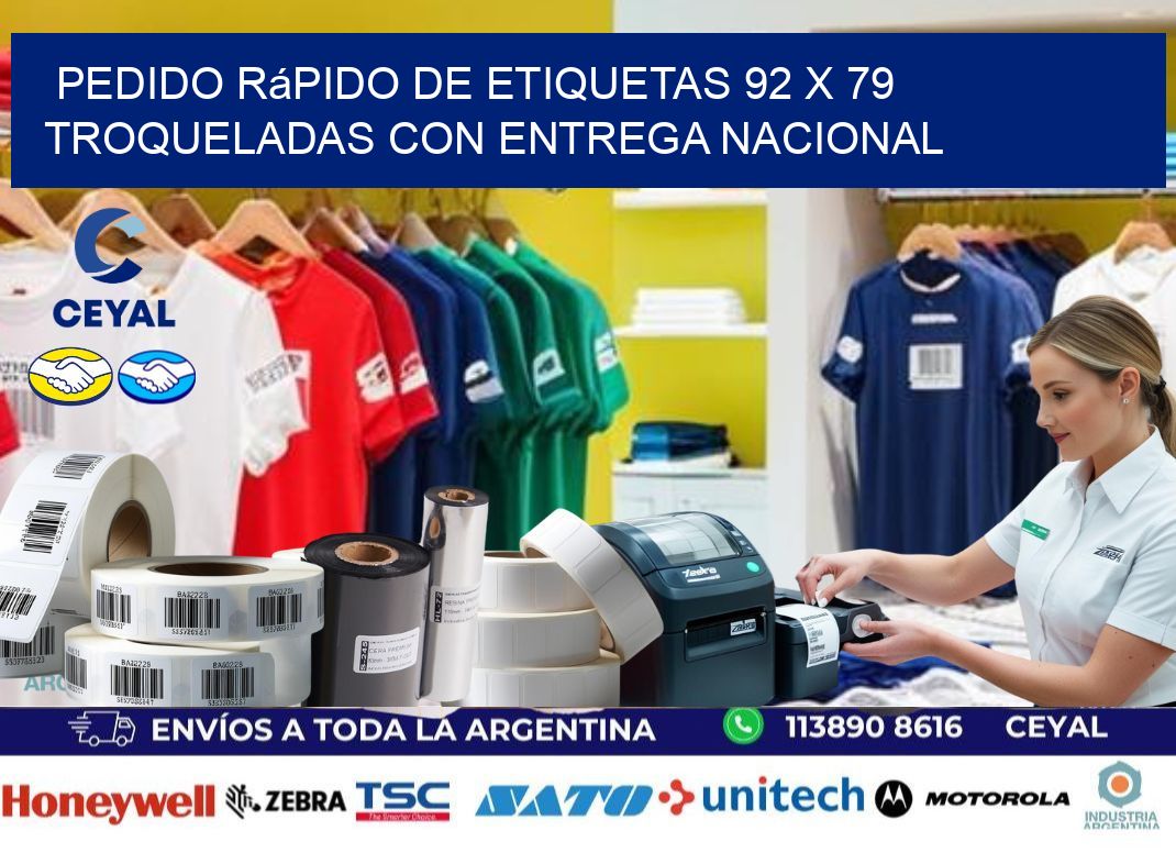 Pedido rápido de etiquetas 92 x 79 troqueladas con entrega nacional