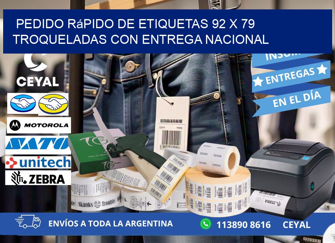 Pedido rápido de etiquetas 92 x 79 troqueladas con entrega nacional
