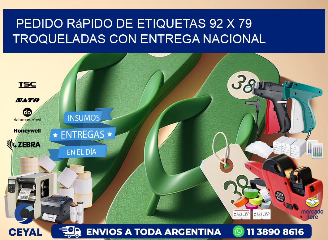 Pedido rápido de etiquetas 92 x 79 troqueladas con entrega nacional