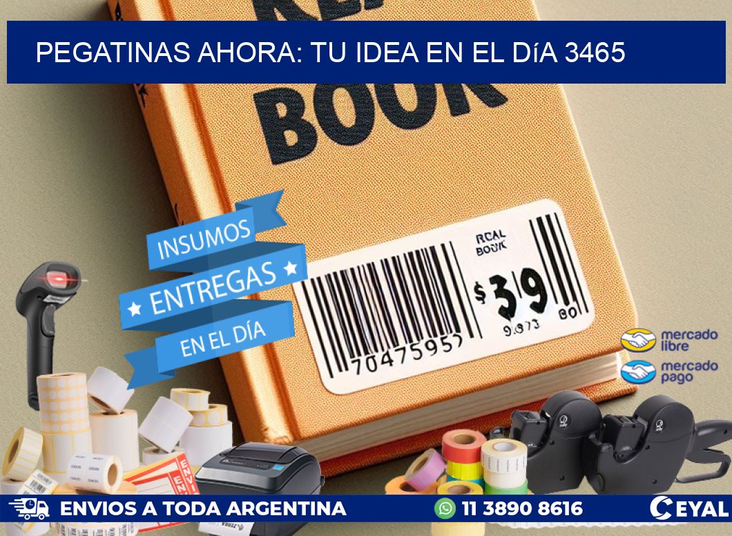 Pegatinas Ahora: Tu Idea en el Día 3465