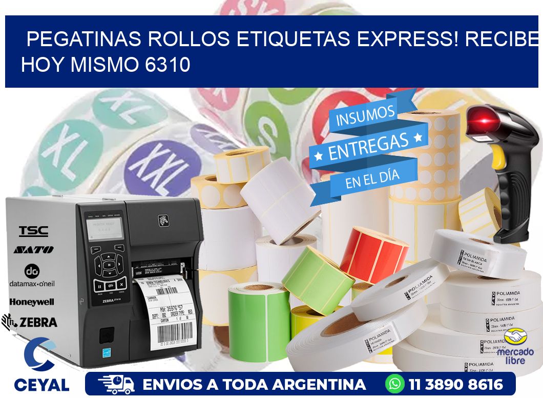 Pegatinas rollos etiquetas Express! Recibe Hoy Mismo 6310