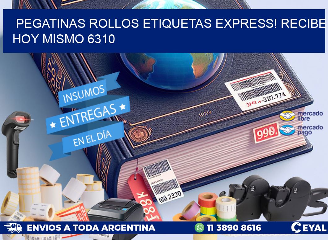 Pegatinas rollos etiquetas Express! Recibe Hoy Mismo 6310
