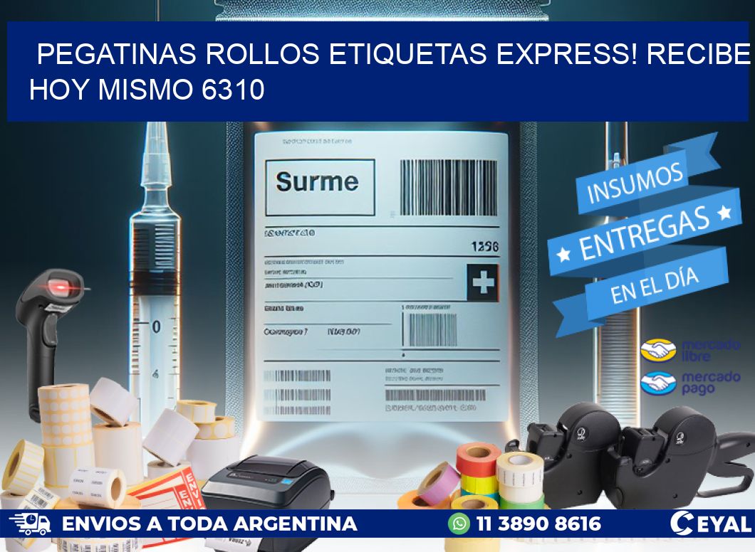 Pegatinas rollos etiquetas Express! Recibe Hoy Mismo 6310