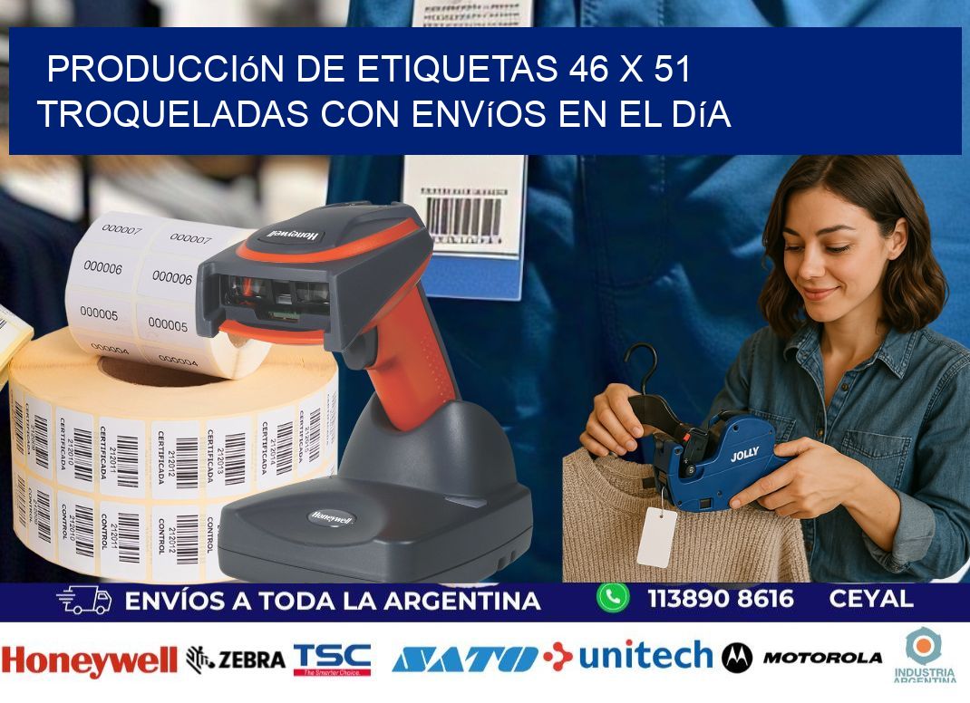 Producción de etiquetas 46 x 51 troqueladas con envíos en el día