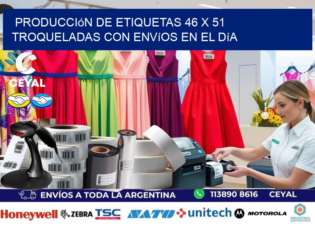 Producción de etiquetas 46 x 51 troqueladas con envíos en el día