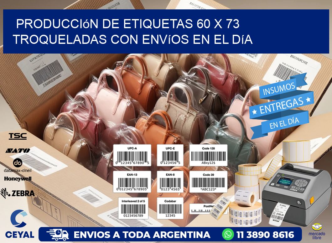 Producción de etiquetas 60 x 73 troqueladas con envíos en el día